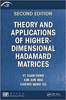 【预售】Theory and Applications of Higher-Dimensional Hadamard Matrices, Second Edition