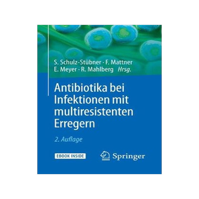 预订 Antibiotika bei Infektionen mit multiresistenten Erregern