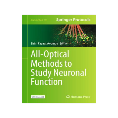 [预订]All-Optical Methods to Study Neuronal Function 9781071627631