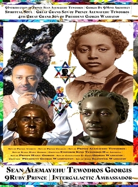 预订 9introduction of Sean Alemayehu Tewodros Giorgis 9mind Great Grand Son of Prince Alemayehu Tewodros 4th Great Grand