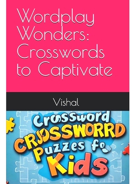 预订 Wordplay Wonders: Crosswords to Captivate: 9798333777669