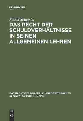 【预订】Das Recht der Schuldverhältnisse in seinen allgemeinen Lehren 9783111266404