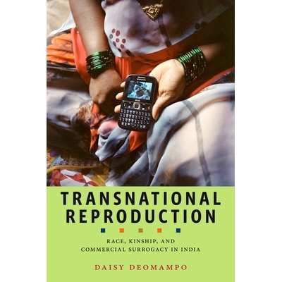 Race, Kinship, and Commercial Surrogacy