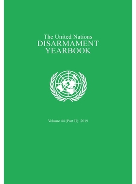 预订 United Nations Disarmament Yearbook 2019: Part II 2019年联合国裁军年鉴：*部分: 9789211391923