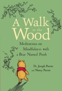 Meditations 预订 Walk Bear Pooh the Mindfulness Wood Named with