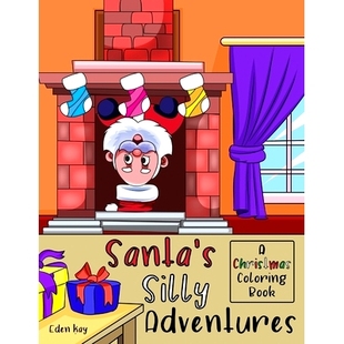Adventures Christmas 预订 Book Silly Coloring 9798495957619 Santa’s