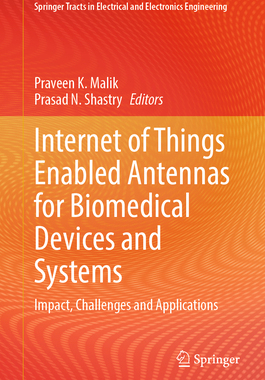 [预订]Internet of Things Enabled Antennas for Biomedical Devices and Systems