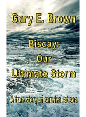 预订 Biscay: Our Ultimate Storm: 9781546560838