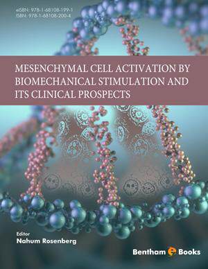 [预订]Mesenchymal Cell Activation by Biomechanical Stimulation and its Clinical Prospects 9781681082004