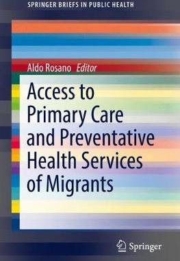 【预订】Access to Primary Care and Preventative Health Services of Migrants