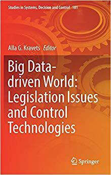 【预售】Big Data-driven World: Legislation Issues and Control Technologies