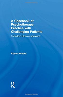 【预订】A Casebook of Psychotherapy Practice with Challenging Patients