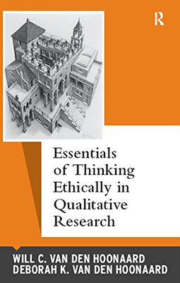 【预订】Essentials of Thinking Ethically in Qualitative Research