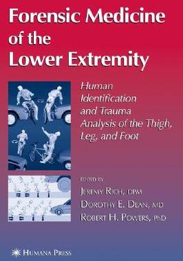 【预订】Forensic Medicine of the Lower Extremity