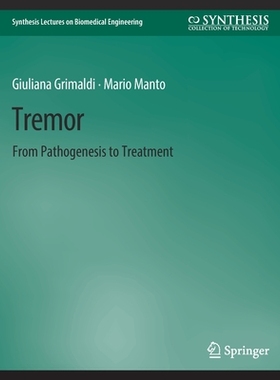 预订 Tremor: From Pathogenesis to Treatment