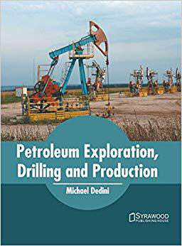 【预售】Petroleum Exploration, Drilling and Production
