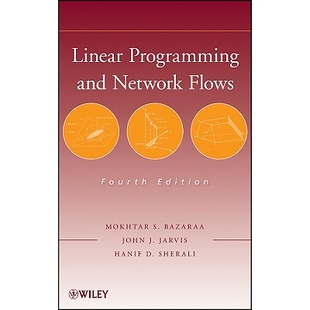 預(yù)訂 Programming Linear Flows and Fourth Network 線性規(guī)劃與網(wǎng)絡(luò)流 9780470462720 第4版 Edition