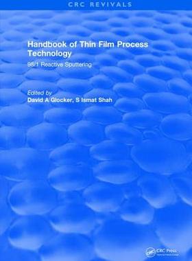 【预订】Handbook of Thin Film Process Technology: 98/1 Reactive Sputtering