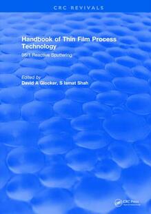 【预订】Handbook of Thin Film Process Technology: 98/1 Reactive Sputtering