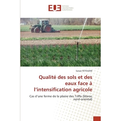 预订 Qualité des sols et des eaux face à l’intensification agricole: 9786209274183