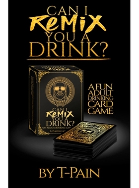 预订 Can I Remix You a Drink?: A Fun Adult Drinking Card Game: 9781954220584
