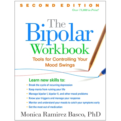 预订 The Bipolar Workbook: Tools for Controlling Your Mood Swings: 9781462533688