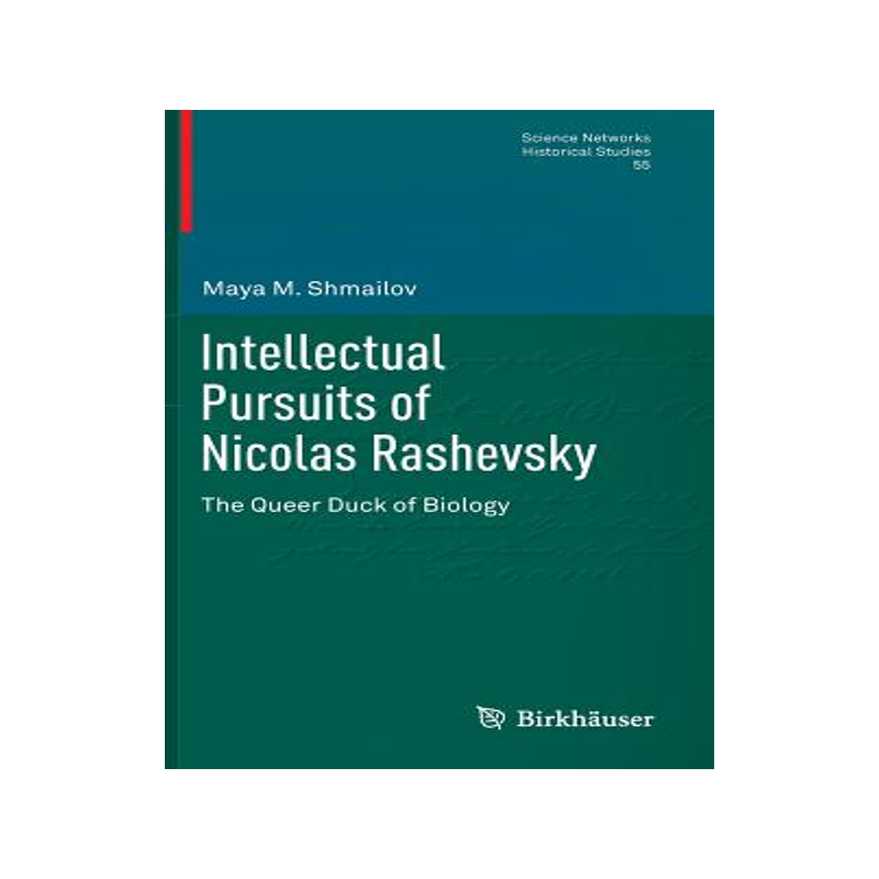 预订 Intellectual Pursuits of Nicolas Rashevsky