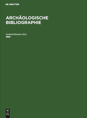 预订 1955: Beilage zum Jahrbuch des Deutschen Archäologischen Instituts Band 71 (1956): 9783112416877