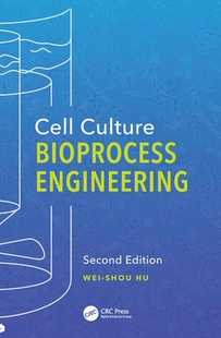 现货 Cell Culture Bioprocess Engineering, Second Edition 9781498762854