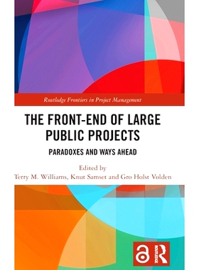 预订 The Front-end of Large Public Projects: Paradoxes and Ways Ahead