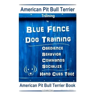 Commands Pit Training Terrier 预订 Blue Behavior Socialize Obedience Bull DOG Fence Cues Hand American