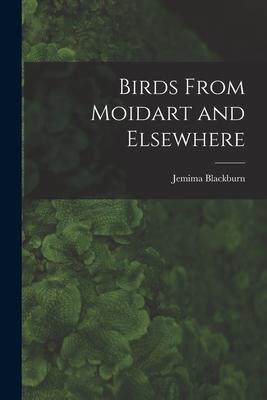 [预订]Birds From Moidart and Elsewhere 9781015834873