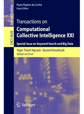预订 Transactions on Computational Collective Intelligence XXI: Special Issue on Keyword Search and Big Data 计算集体智