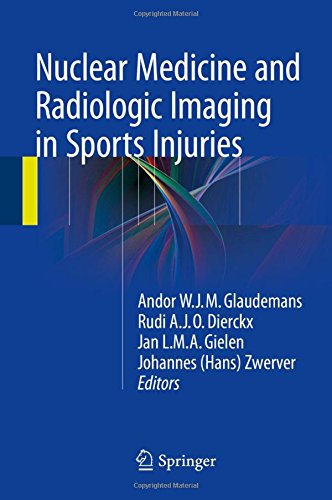 【预订】Nuclear Medicine and Radiologic Imaging in Sports Injuries