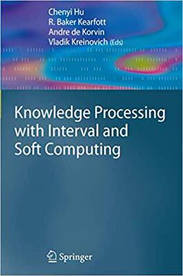 【预订】Knowledge Processing with Interval and Soft Computing 9781849967846