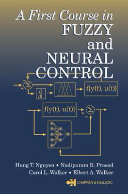 【预订】A First Course in Fuzzy and Neural Control