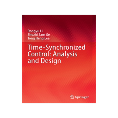 [预订]Time-Synchronized Control: Analysis and Design