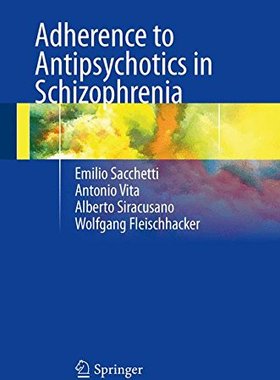 【预订】Adherence to Antipsychotics in Schizophrenia