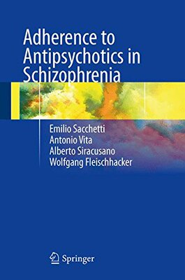 【预订】Adherence to Antipsychotics in Schizophrenia