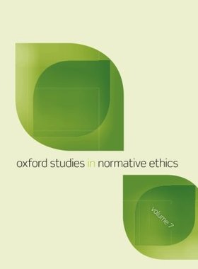 【预订】Oxford Studies in Normative Ethics, Vol 7