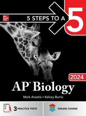 预订 5 Steps to a 5: AP Biology 2024 9781265273798