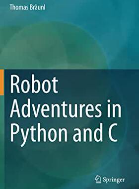 【预订】Robot Adventures in Python and C (2020)
