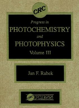 【预订】Photochemistry and Photophysics, Volume III