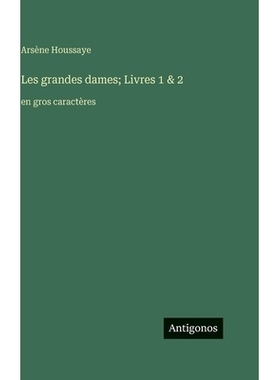 预订 Les grandes dames; Livres 1 & 2: en gros caractères: 9783563717424
