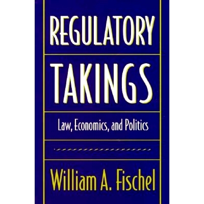 预订 Regulatory Takings: Law, Economics, and Politics: 9780674753884