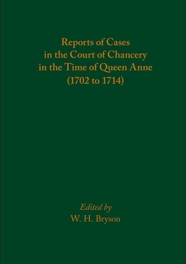 【预订】Reports of Cases in the Court of Chancery in the Time of Queen Anne  9780866986410