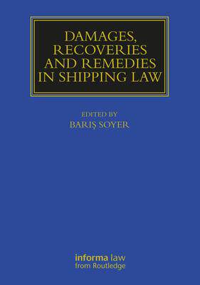 [预订]Damages, Recoveries and Remedies in Shipping Law 9781032453033