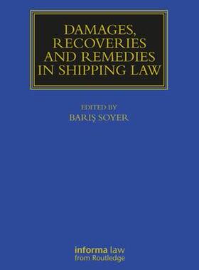 [预订]Damages, Recoveries and Remedies in Shipping Law 9781032453033