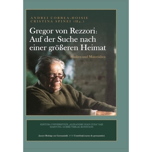 预订 Gregor von Rezzori - Auf der Suche nach einer größeren Heimat: Studien und Materialien: 9783866284685