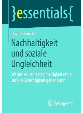 预订 Nachhaltigkeit und soziale Ungleichheit: Warum es keine Nachhaltigkeit ohne soziale Gerechtigkeit geben kann: 97836